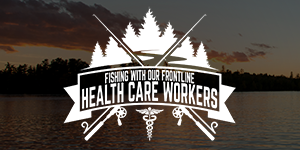Fishing with Our Frontline Health Care Workers