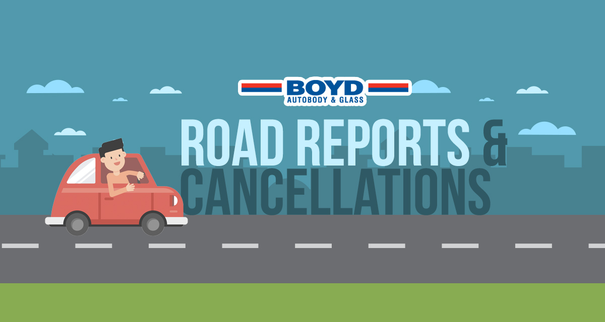 Road Reports and Cancellations