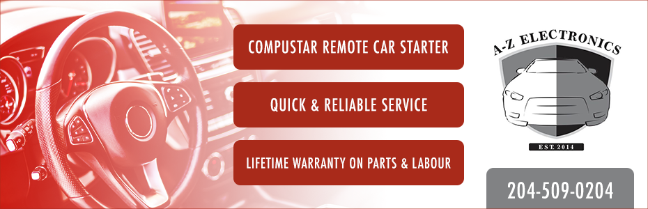 A-Z electronics, sales and installation of compustar remote starters. Call 204 509 0204