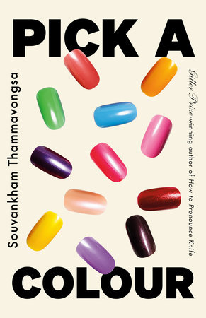 'Pick a Colour' by Souvankham Thammavongsa. (Knopf Canada)